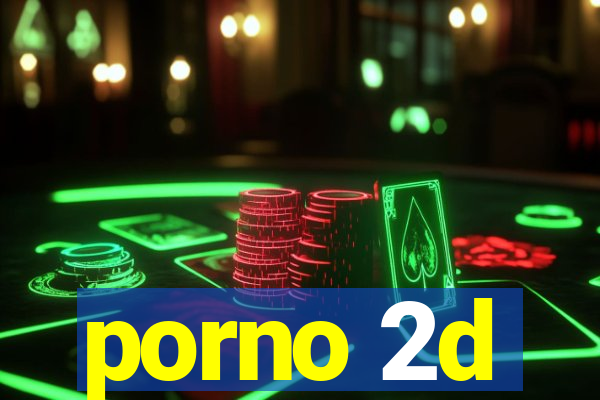 porno 2d